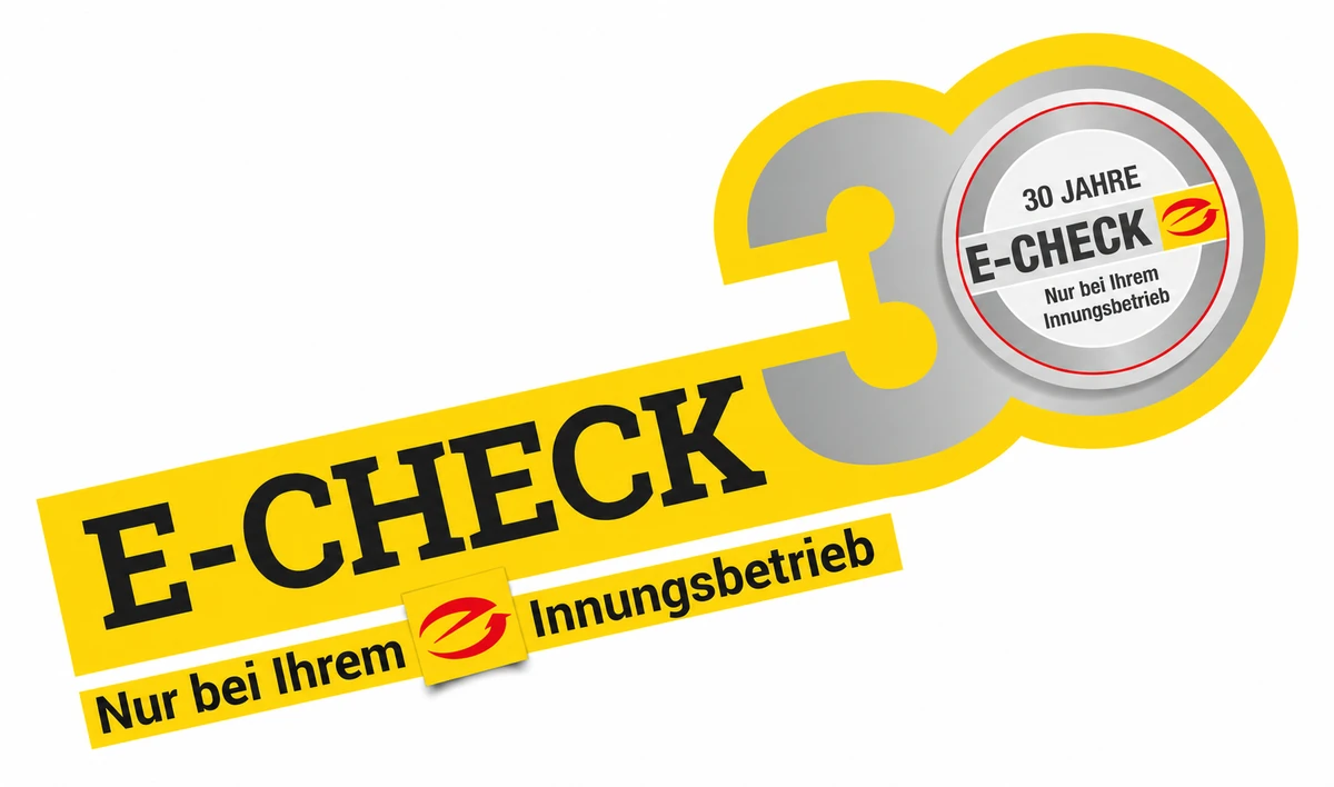 30 Jahre E-CHECK – nur bei Ihrem Innungsbetrieb